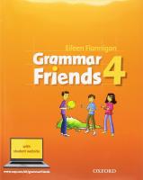 Grammar Friends 4 Student's Book. Eileen Flannigan.