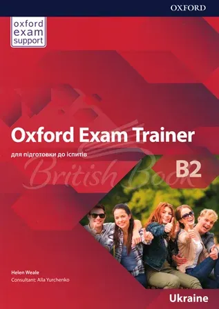 Книга OXFORD EXAM TRAINER B2 STUDENTS BOOK