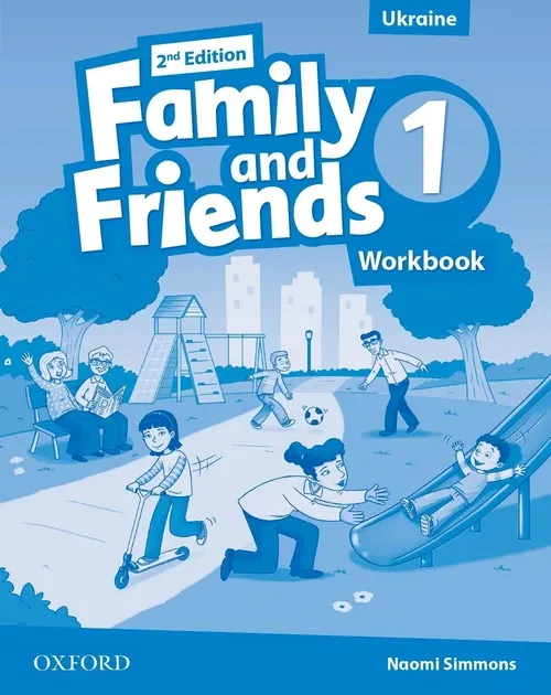 Робочий зошит FAMILY & FRIENDS 2ND EDITION1 WORKBOOK
